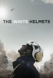 The White Helmets | เดอะ ไวท์ เฮลเมท