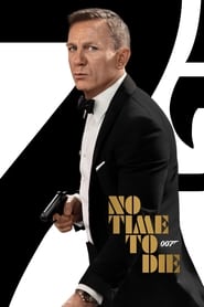 No Time to Die 007: พยัคฆ์ร้ายฝ่าเวลามรณะ (2021)