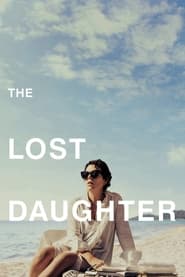 The Lost Daughter ลูกสาวที่สาบสูญ (2021)