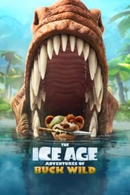 The Ice Age Adventures of Buck Wild ไอซ์ เอจ การผจญภัยของบั๊ค ไวด์ (2022)