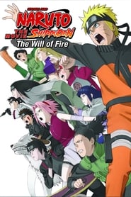 Naruto Shippuden the Movie: The Will of Fire นารูโตะ เดอะมูฟวี่ 06 : ผู้สืบทอดเจตจำนงแห่งไฟ
