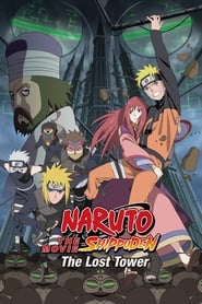 Naruto Shippuden the Movie: The Lost Tower นารูโตะ เดอะมูฟวี่ 07 : หอคอยที่หายสาบสูญ