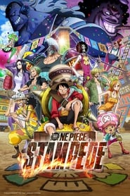 One Piece: Stampede วันพีช เดอะมูฟวี่ 13: สแตมปีด