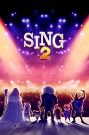Sing 2 ร้องจริงเสียงจริง 2 (2021)