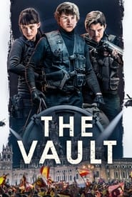 The Vault หยุดโลกปล้น (2021)
