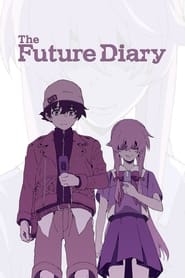 Mirai Nikki (The Future Diary 2011)