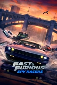 Fast & Furious Spy Racers เร็ว...แรง ทะลุนรก ซิ่งสยบโลก