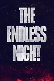 คืนไม่รู้จบ (2023) The Endless Night