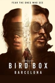 Bird Box Barcelona มอง อย่าให้เห็น (บาร์เซโลนา) (2023)