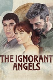 The Ignorant Angels (IT)