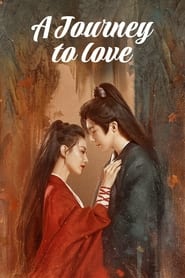 A Journey to Love (2023) ข้ามภูผาหาญท้าลิขิตรัก (CH/TH)  (iQIYI)