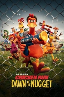 Chicken Run: Dawn of the Nugget (2023) ชิคเก้น รัน วิ่ง... สู้... กระต๊ากสนั่นโลก 2