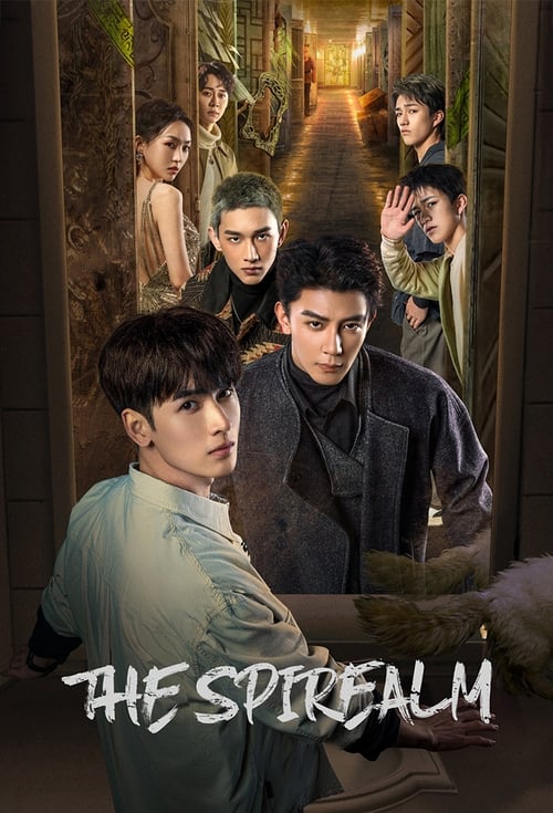 The Spirealm (2024) ฝ่ามิติประตูมรณะ (iQIYI) (CH/TH)