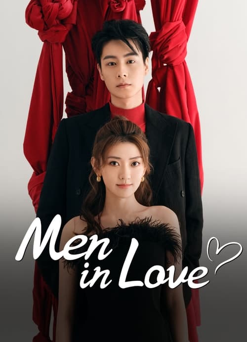Men in Love (2024) ขอให้เธอเจอแฟนแบบฉัน (iQIYI)