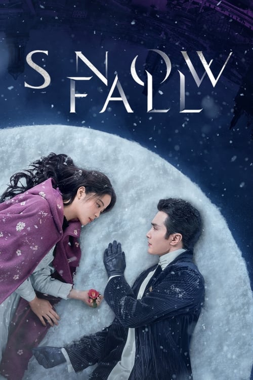 Snowfall (2024) เหมันต์ใต้เงาจันทร์ (WeTV)