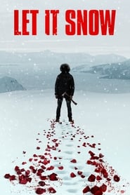 Let It Snow นรกเยือกแข็ง (2020) [  บรรยายไทยแปล ]
