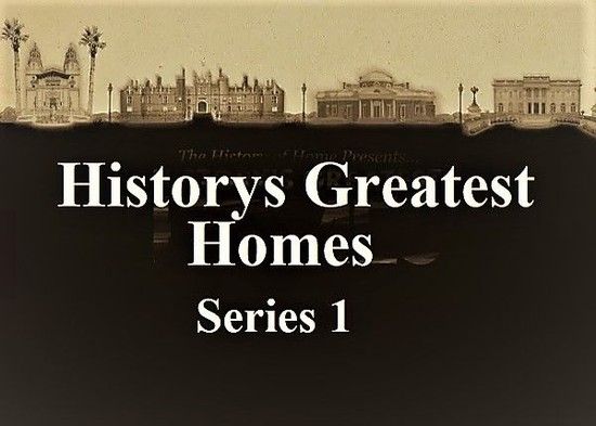 The History's Greatest Homes