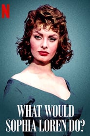 What Would Sophia Loren Do? โซเฟีย ลอเรนจะทำอย่างไร (2021) [ บรรยายไทย ]
