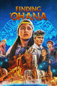 Finding 'Ohana ผจญภัยใจอะโลฮา (2021) [บรรยายไทย]