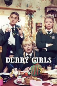 Derry Girls : เกิร์ลแก๊งจากเดอร์รี