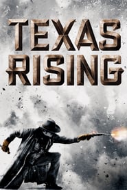 Texas Rising : โคตรนักรบแดนคาวบอย