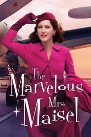 The Marvelous Mrs. Maisel : คุณนายเมเซิล หญิงมหัศจรรย์ 