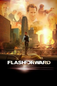 FlashForward : แฟลชฟอร์เวิร์ด วูบมิติล่าอนาคต