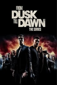 From Dusk Till Dawn: The Series ผ่านรกทะลุตะวัน