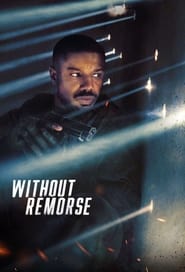 Tom Clancy's Without Remorse ลบรอยแค้น โดย ทอม แคลนซี (2021) [บรรยายไทย]