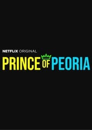 Prince of Peoria : เจ้าชายแห่งพีโอเรีย